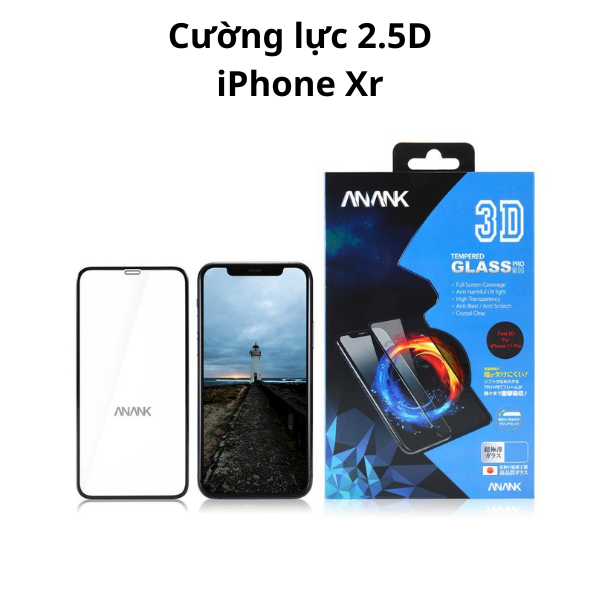 Cường lực 2.5D ANANK – iPhone Xr 6.1"