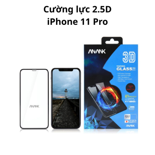 Cường lực 2.5D ANANK – iPhone 11 Pro